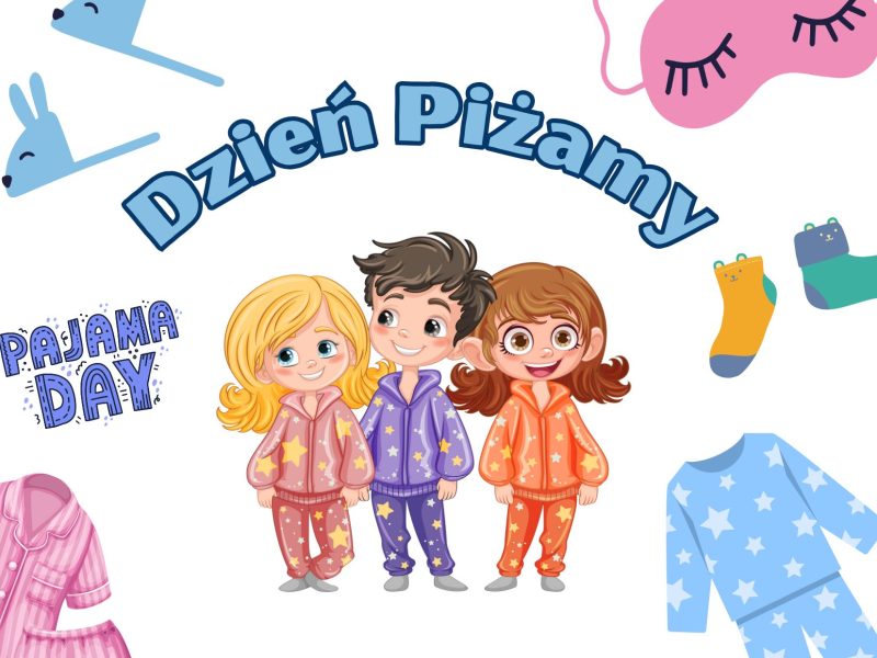 DZIEŃ PIŻAMY